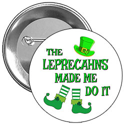 You can get this artwork on a 2.25" button, 2.25" a magnet, and a 3" button