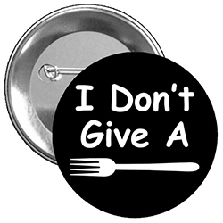 You can get this artwork on a 2.25" button, 2.25" a magnet, and a 3" button