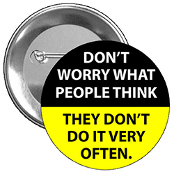 You can get this artwork on a 2.25" button, 2.25" a magnet, and a 3" button